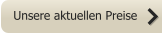 Unsere aktuellen Preise