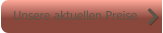 Unsere aktuellen Preise