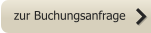 zur Buchungsanfrage